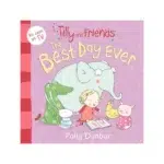 Lectura Opcional Kinder: Tilly and Friends, The Best Day Ever