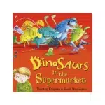 Dinosaurs in the Supermarket