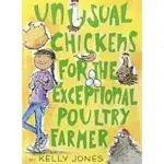 5 BÁSICO Personal Choice: UNUSUAL CHICKENS FOR THE EXCEPTIONAL POULTRY FARMER
