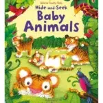 LIBRO LECTURA OPCIONAL: Hide and Seek Baby Animals ( RECOMENDADO PK - KINDER)