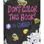 Gravity Falls Don't Color This Book! : It's Cursed!