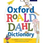 PERSONAL CHOICE: OXFORD ROALD DAHL DICTIONARY HARDBACK