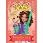 PERSONAL CHOICE: Gymnastics Glory: Book 11 (Secret Princesses)