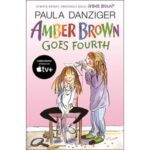 4 BÁSICO: Amber Brown Goes Fourth-