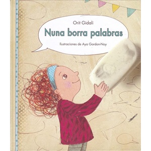 nuna-borra-palabras EPOCA ESP: Nuna Borra Palabras - Imagen 1